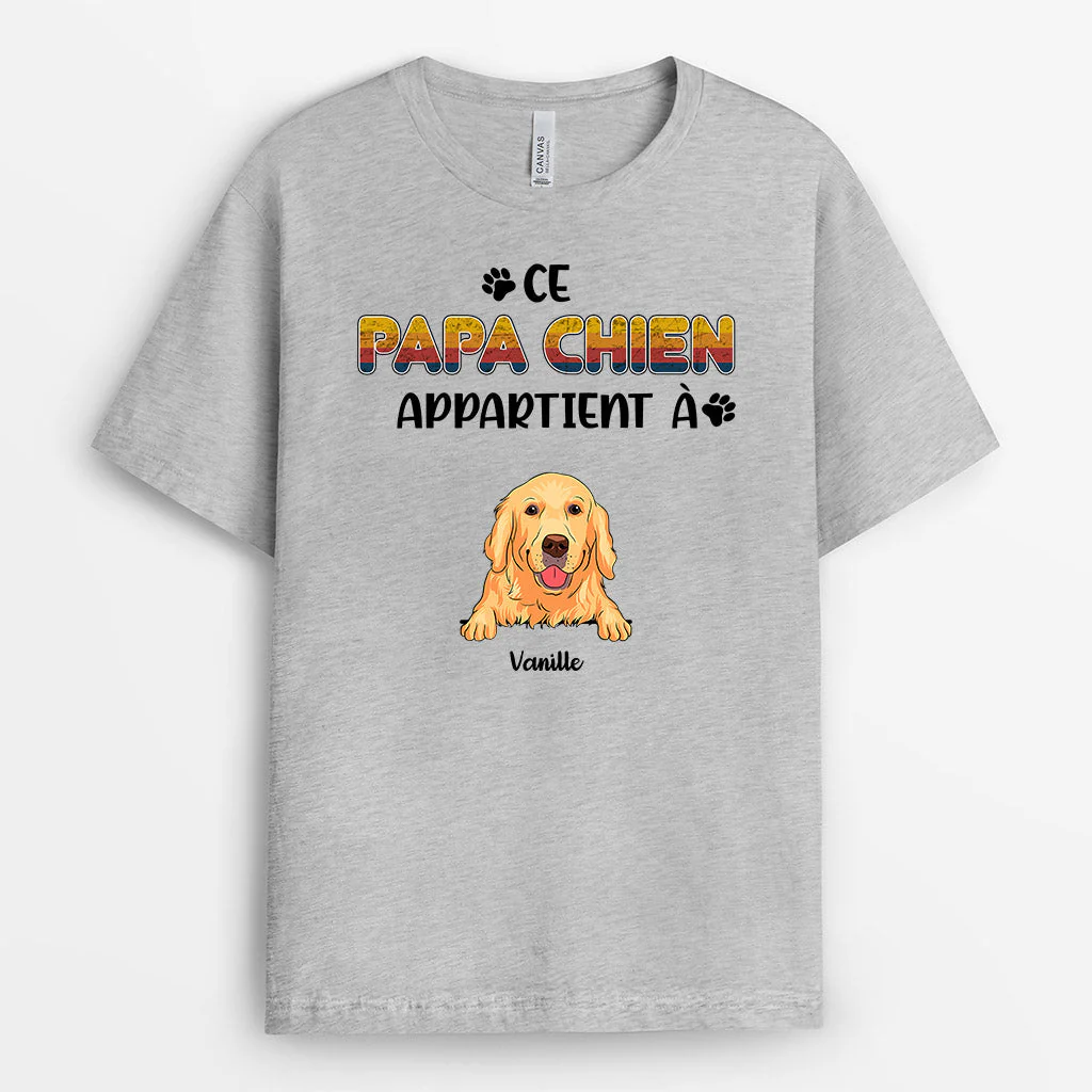 T Shirt Chien Personnalisé | Ce Papa Chien Appartient À Unique - Image 2