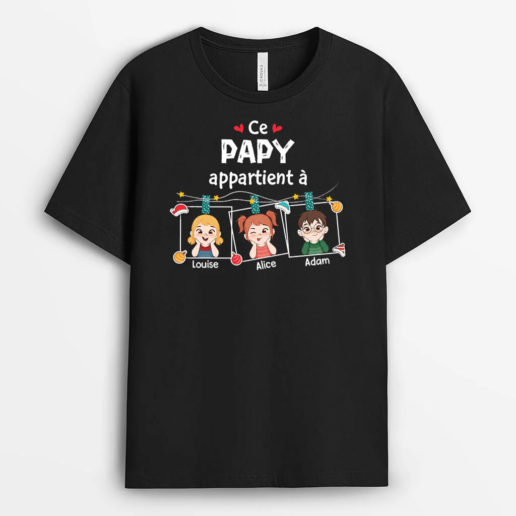 T-Shirt Papy “Ce Papy Appartient À…” – Cadeau de Noël Personnalisé