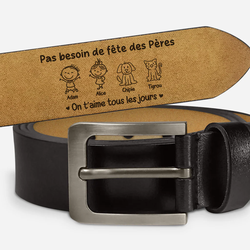 Cadeau Papa Personnalisé | Ceinture Cuir Homme Pas Besoin De Fêtes Des Pères