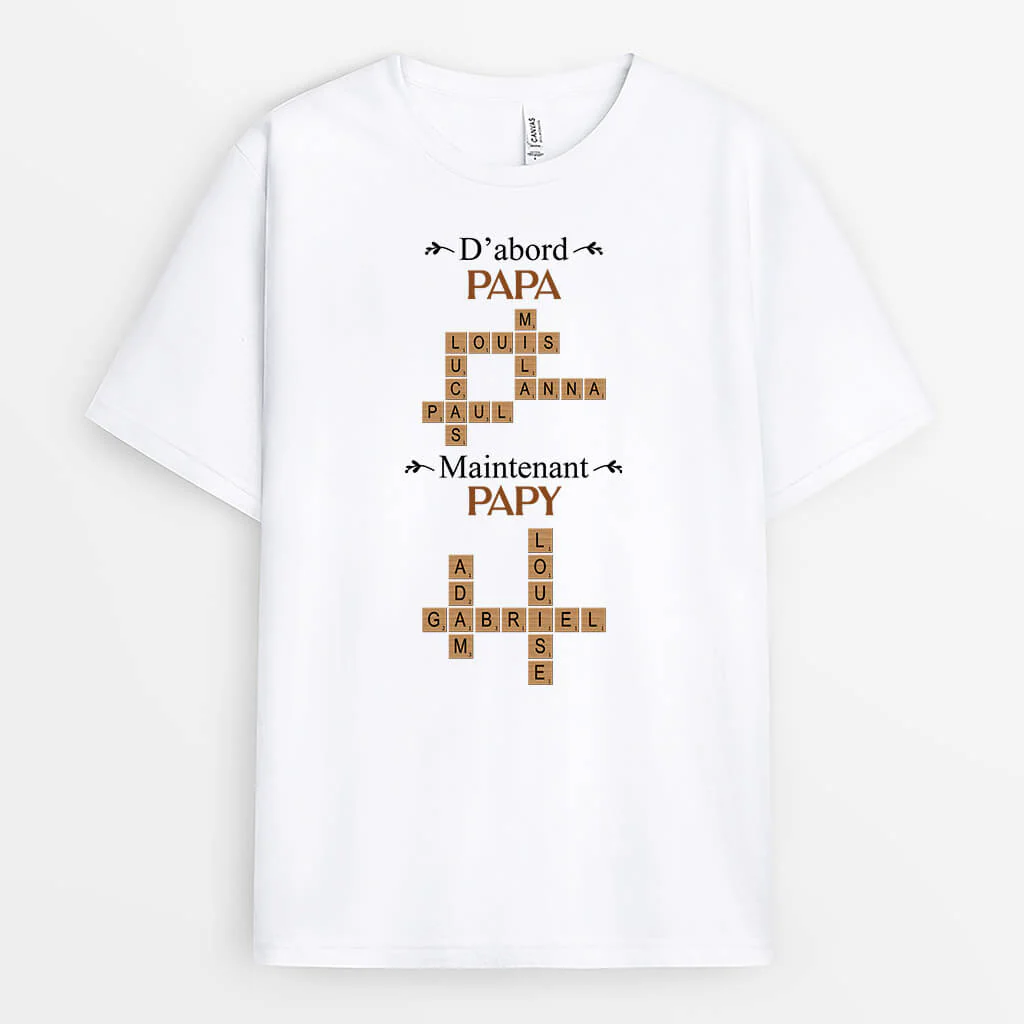 T shirt Personnalisé Papi - D'abord Papa Maintenant Papy Avec Mots Croisés