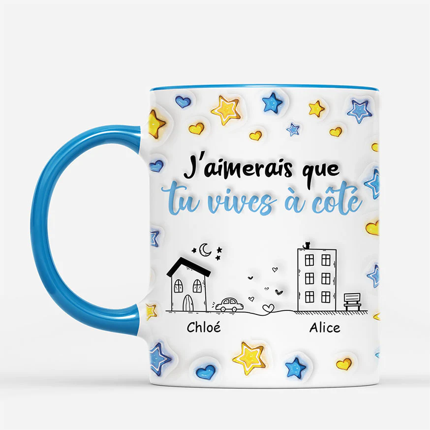[Effet d'impression 3D] Mug Personnalisé Amis - J’aimerais Que Tu Vives À Côté - Image 2