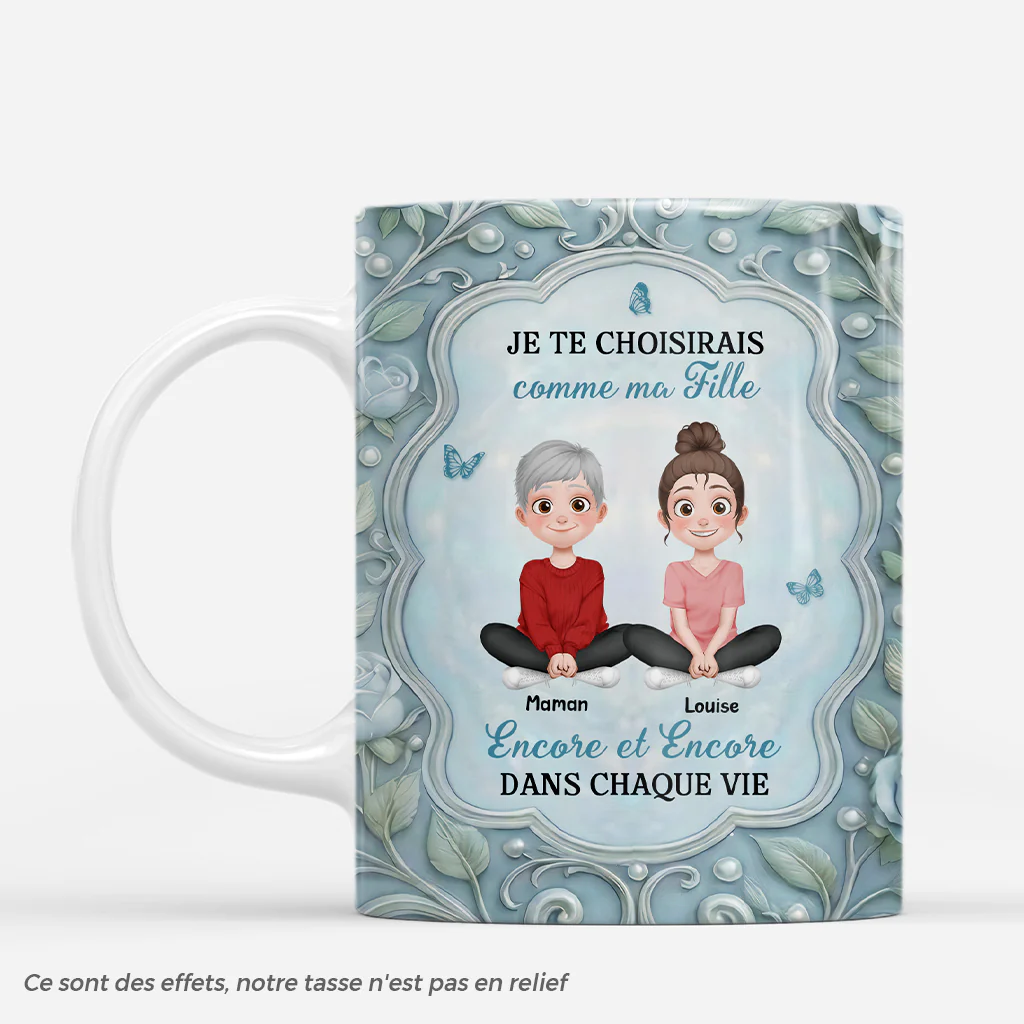 [Effet d'impression 3D] Mug Personnalisé - Je Te Choisirais Comme Fille/Fils