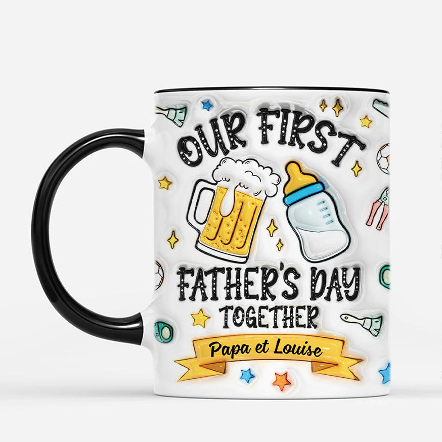 Mug papa personnalisé 3D – Our First Father's Day Together - Image 2