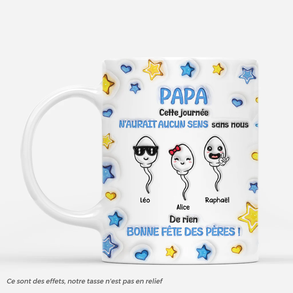 [Effet d'Impression 3D] Mug Personnalisé Papa - Pas Là Sans Toi