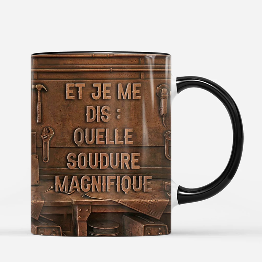 [Effet d'impression 3D] Mug Personnalisé Pour Homme Soudeur -  Quelle Soudure Magnifique - Image 3