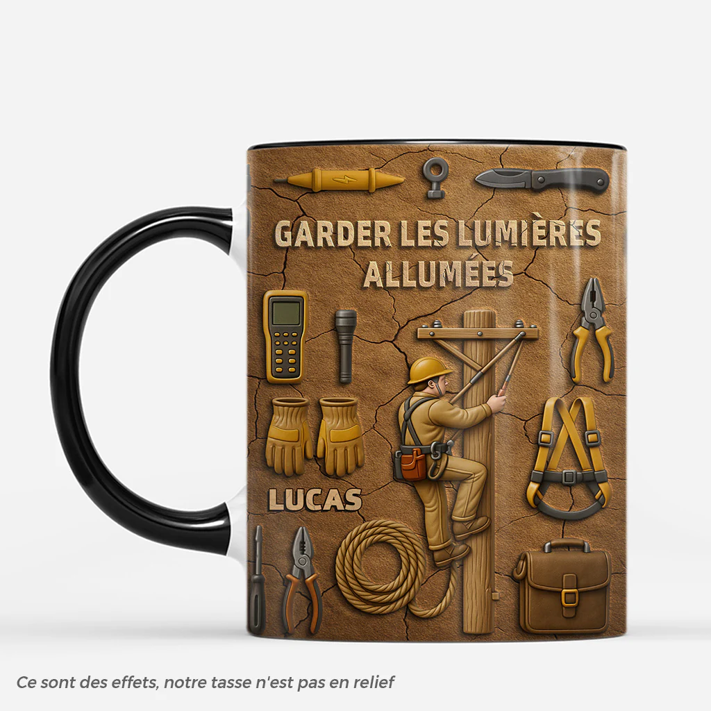 [Effet d'impression 3D] Mug Personnalisé Pour Monteur De Lignes - Garder Les Lumières Allumées