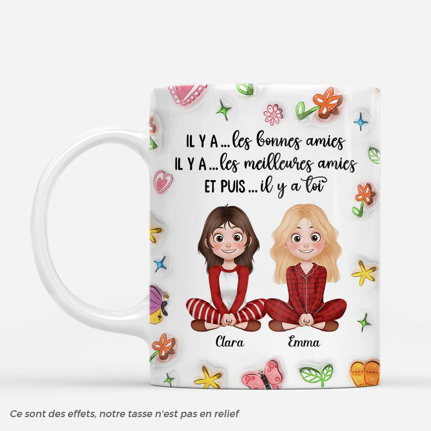 [Effet d'impression 3D] Mug Personnalisé Amies - Une Meilleure Amie
