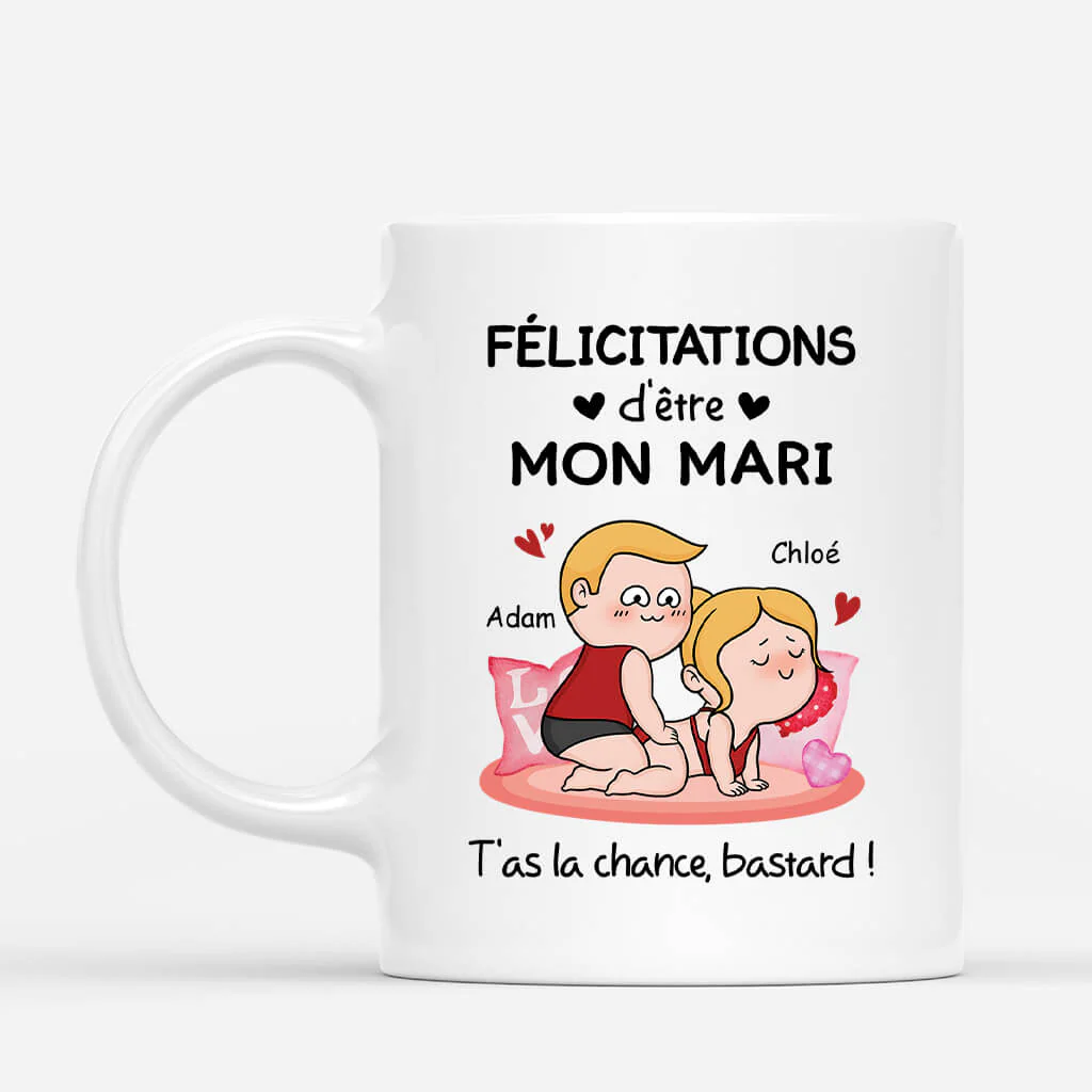 Tasse Personnalisée Couple - Félicitations d'Être Mon Mari Version Humour