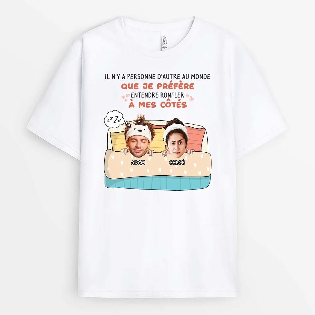Tee Shirt Personnalisé Couple – Il n’y a Personne d’Autre Au Monde