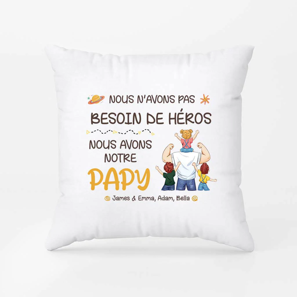 J'ai Mon Papa Héros - Coussin Super Papa Personnalisé