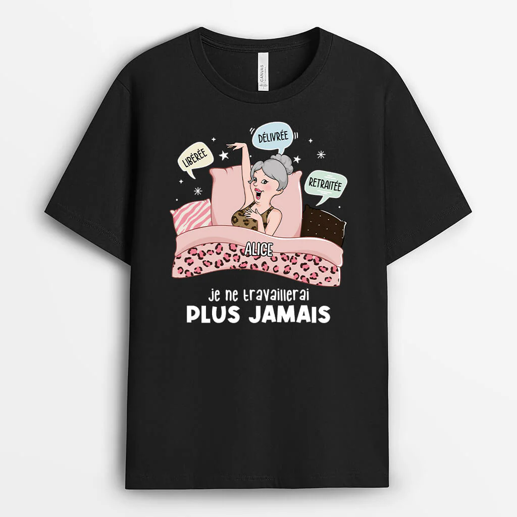 Tee Shirt Personnalisé Retraite Homme – Je Ne Travaillerai Plus Jamais - Image 2