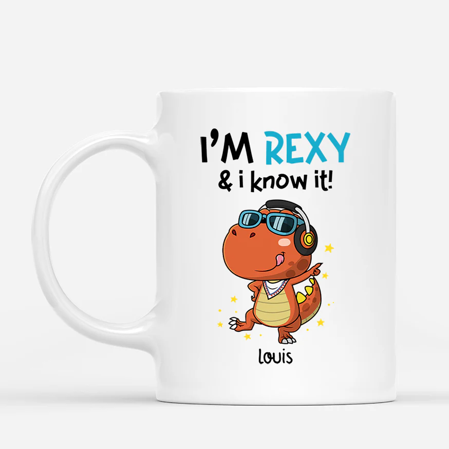 Mug Personnalisé Humour - Je Suis Rexy Et Je Le Sais