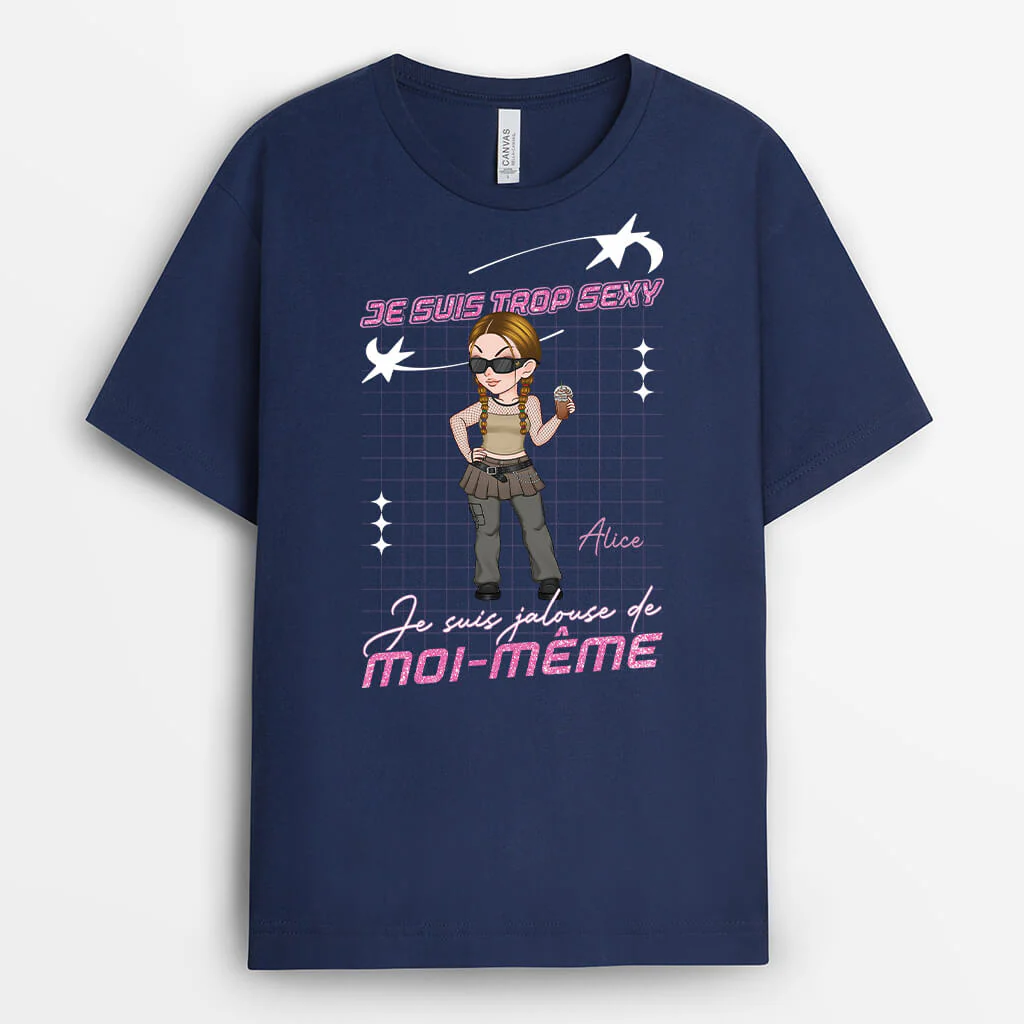Tee Shirt Personnalisé Femme – Je Suis Trop Sexy - Image 2