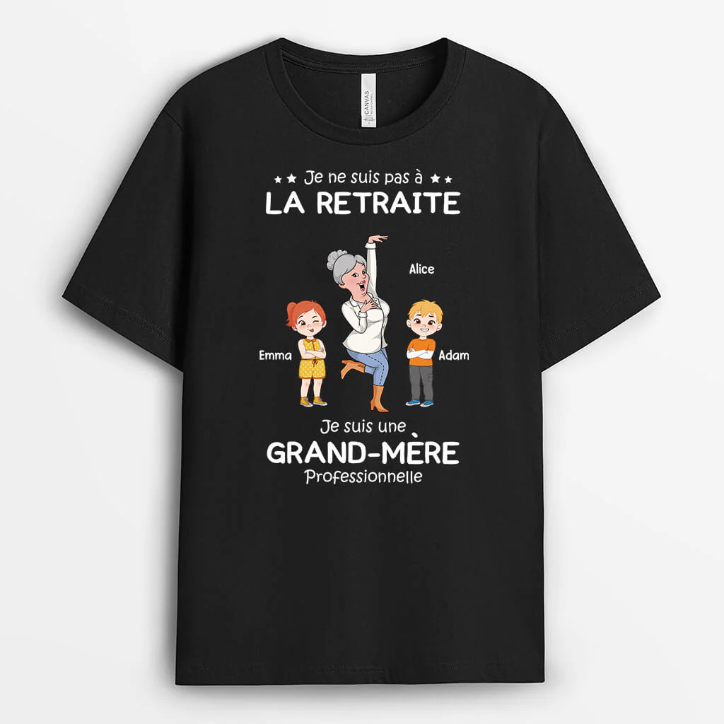 Tee Shirt Personnalisé Pour Mamie - Je Suis Une Mamie Professionnelle Qui Danse
