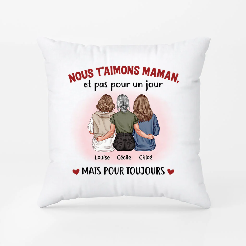 Coussin Personnalisé Maman - Je T'Aime Maman Et Pas Pour Un Jour - Image 2