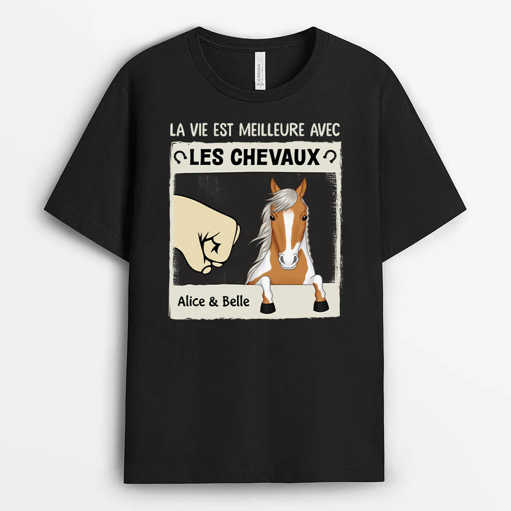 La Vie Est Meilleure Avec Les Chevaux - Tee Shirt Femme Personnalisé