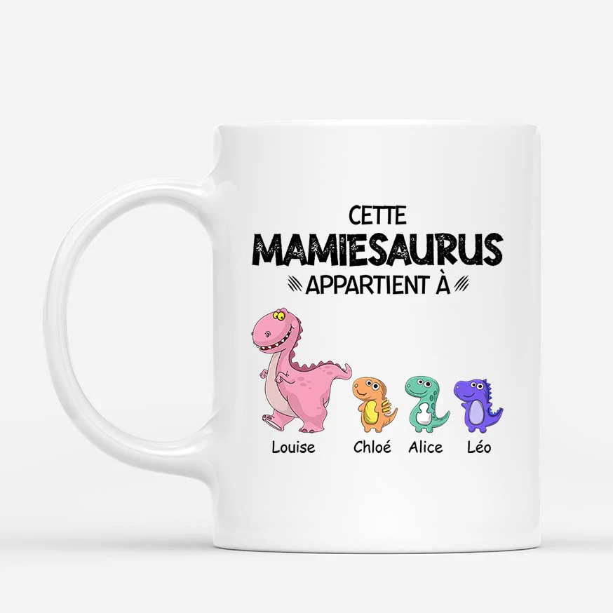 Mug Personnalisé Mamie – Cette Mamiesaurus Appartient À