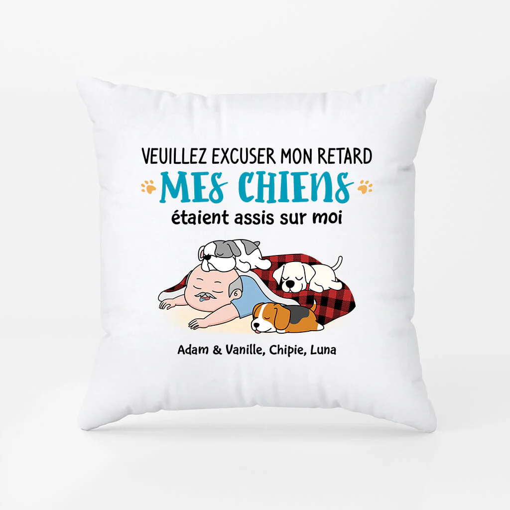 Coussin Motif Chien | Mes Chiens Étaient Assis Sur Moi Personnalisé - Image 2