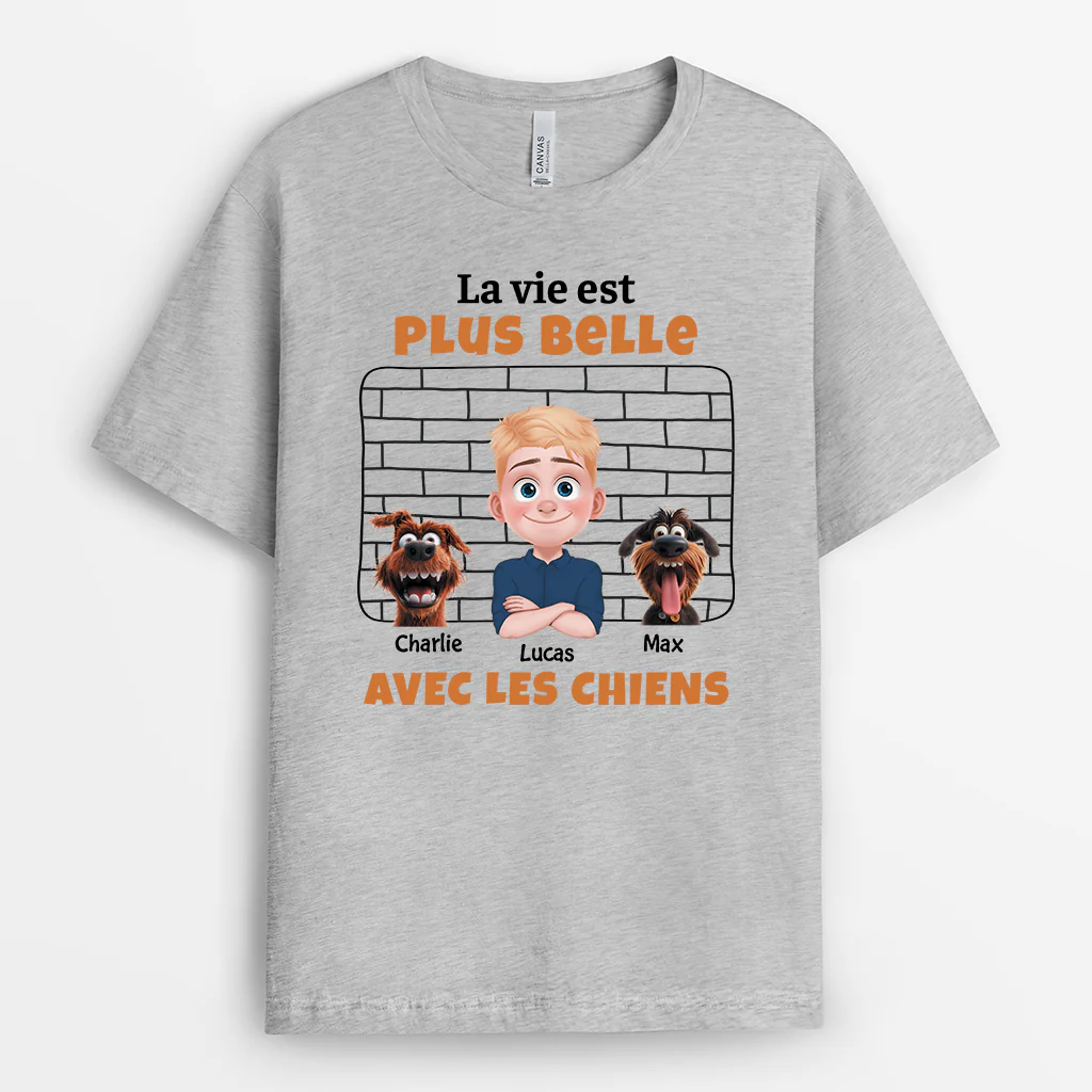 Tee Shirt Chien Personnalisé - La Vie Est Plus Belle Avec Les Chiens - Image 2