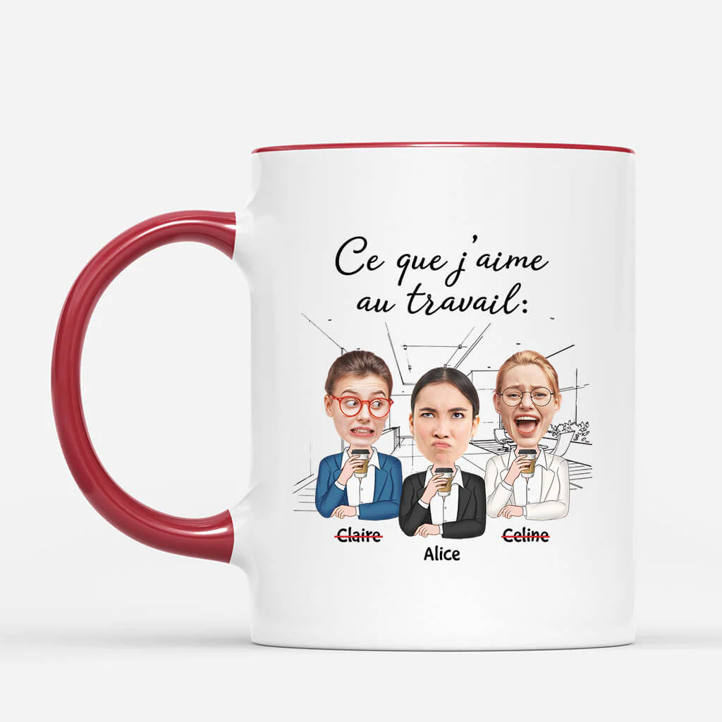 Tasse Personnalisée Collègue - Ce Que J'Aime Au Travail Version Femme - Image 2