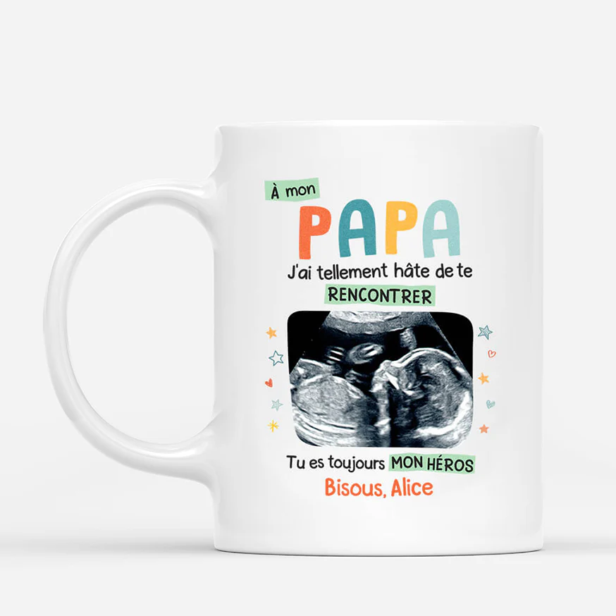 Mug futur papa personnalisé – Hâte de te rencontrer