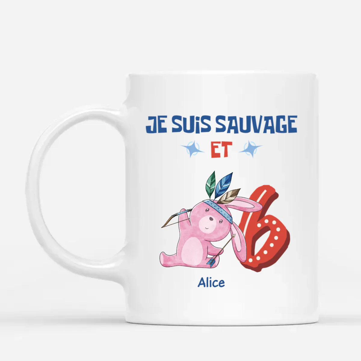 Mug Je Suis Sauvage Et 6 Ans Personnalisé
