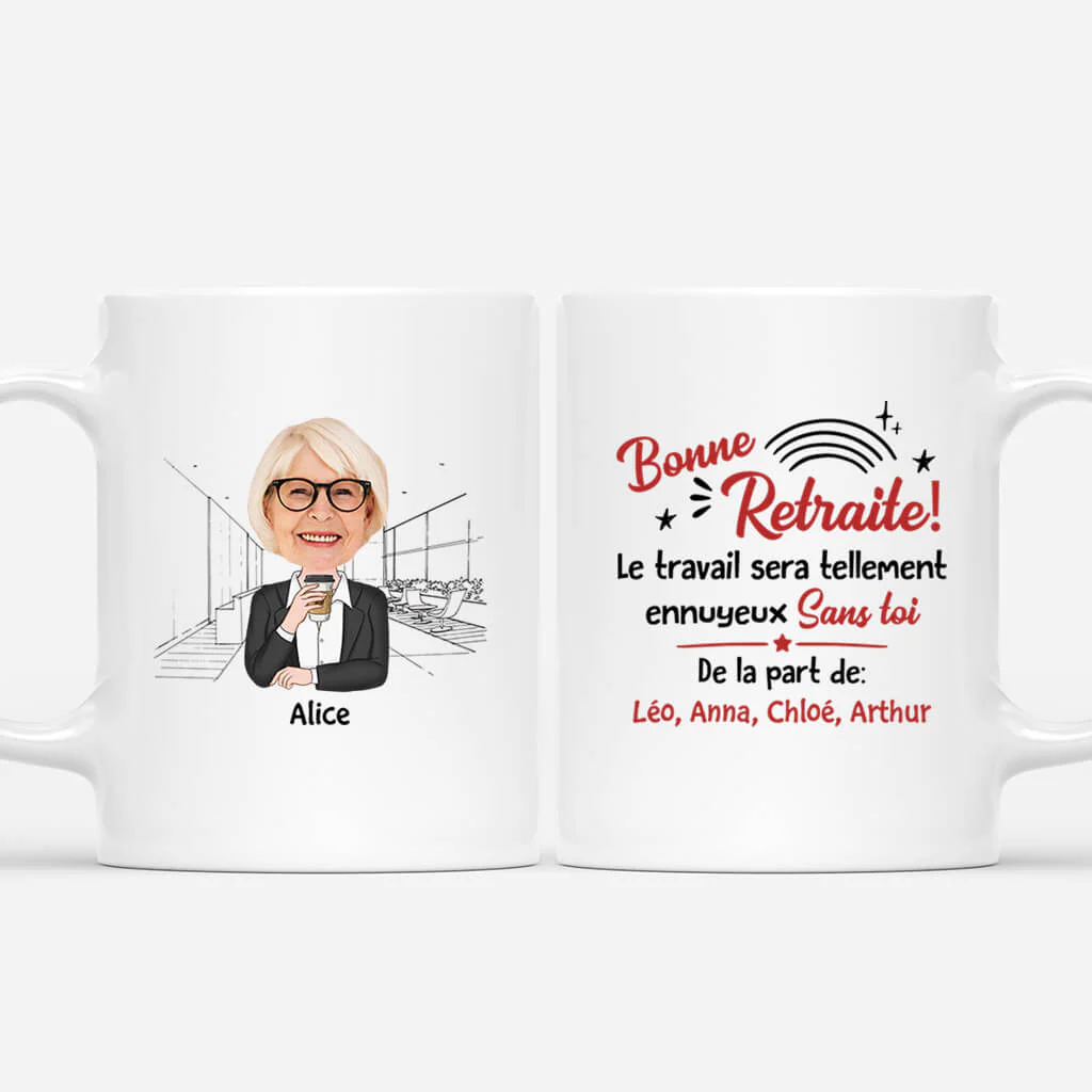 Tasse personnalisée collègue - Le travail sera tellement ennuyeux sans toi