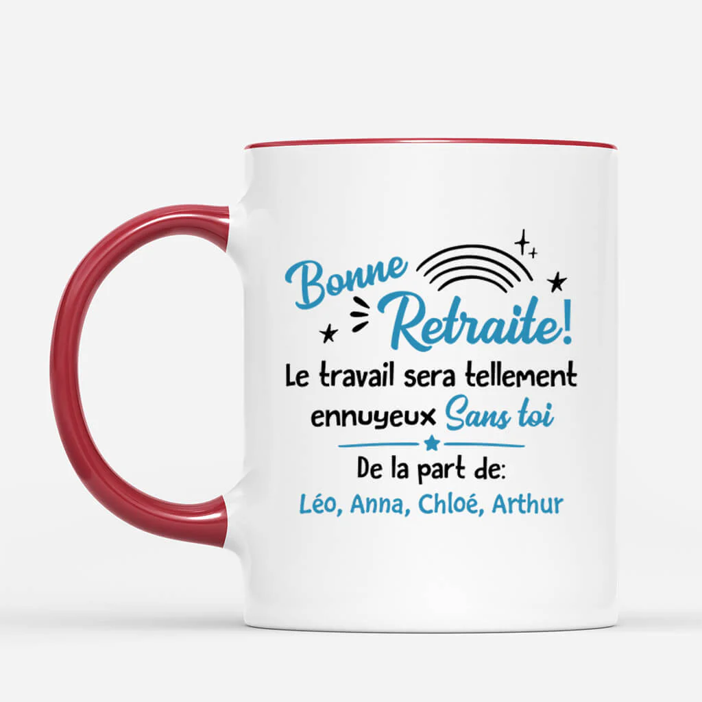 Mug personnalisé collègue - Le travail sera tellement ennuyeux sans toi - Image 2