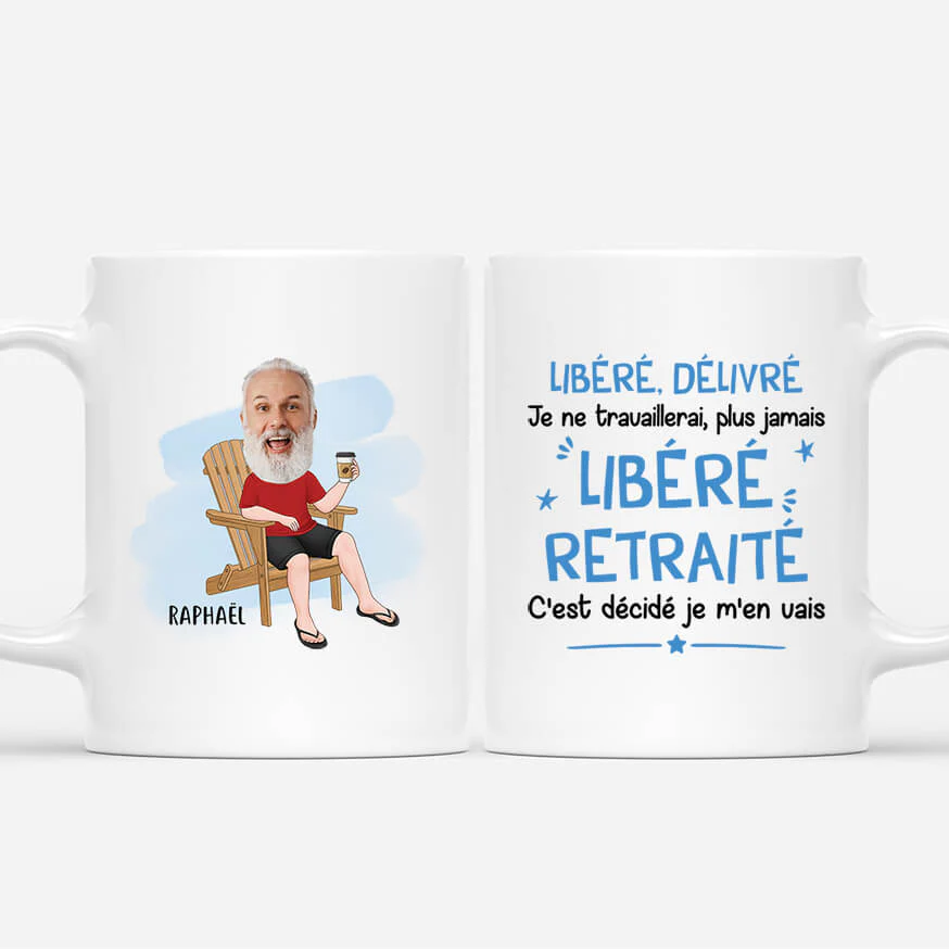 Mug Personnalisé Retraite - Libéré, Délivré, Retraité