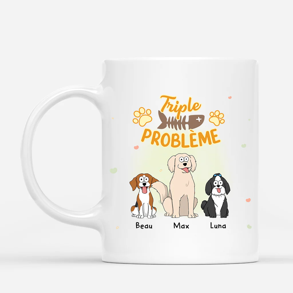 Mug Personnalisé Chien - Trois Fois Plus D'ennuis