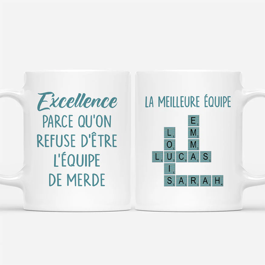 Mug Personnalisé Collègue - On Est Une Meilleure Équipe