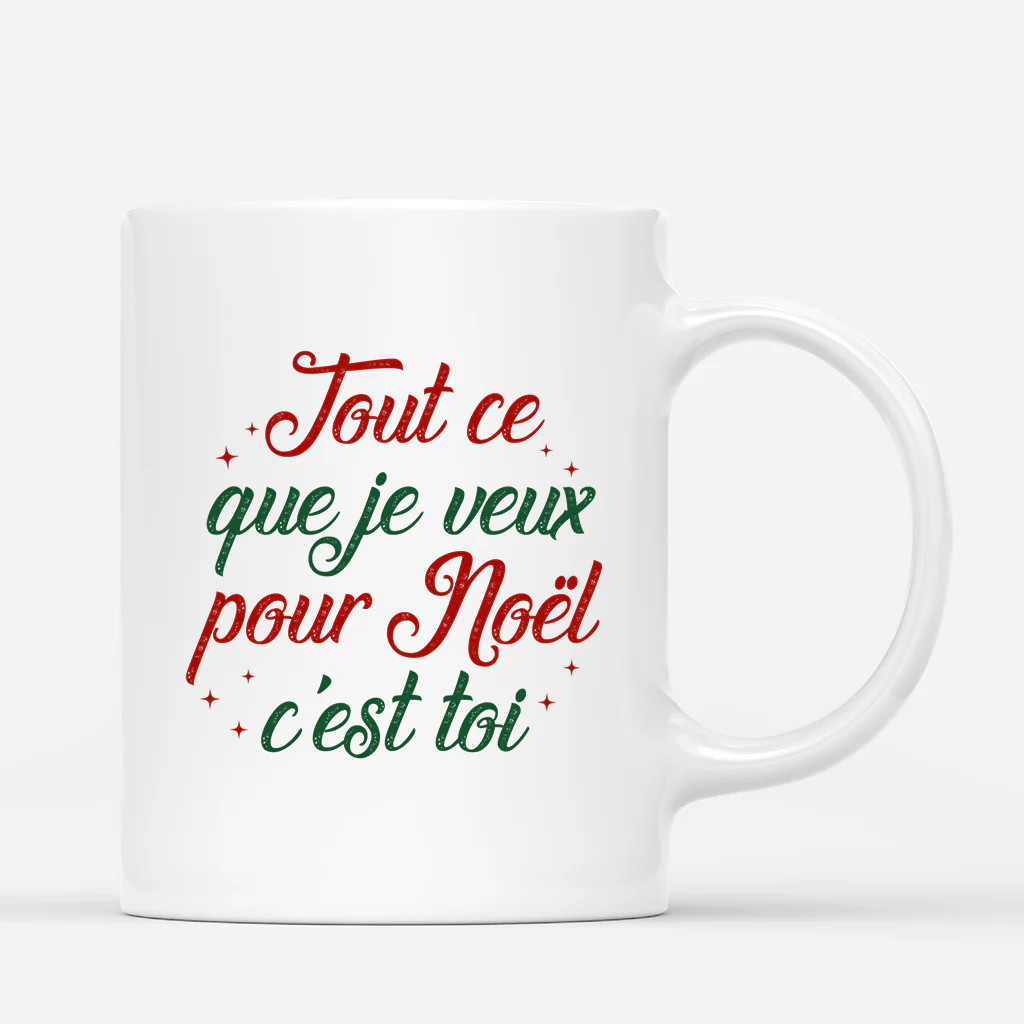 Tasse Duo Personnalisé Noël - Tout Ce Que Je Veux C'est Toi - Image 3