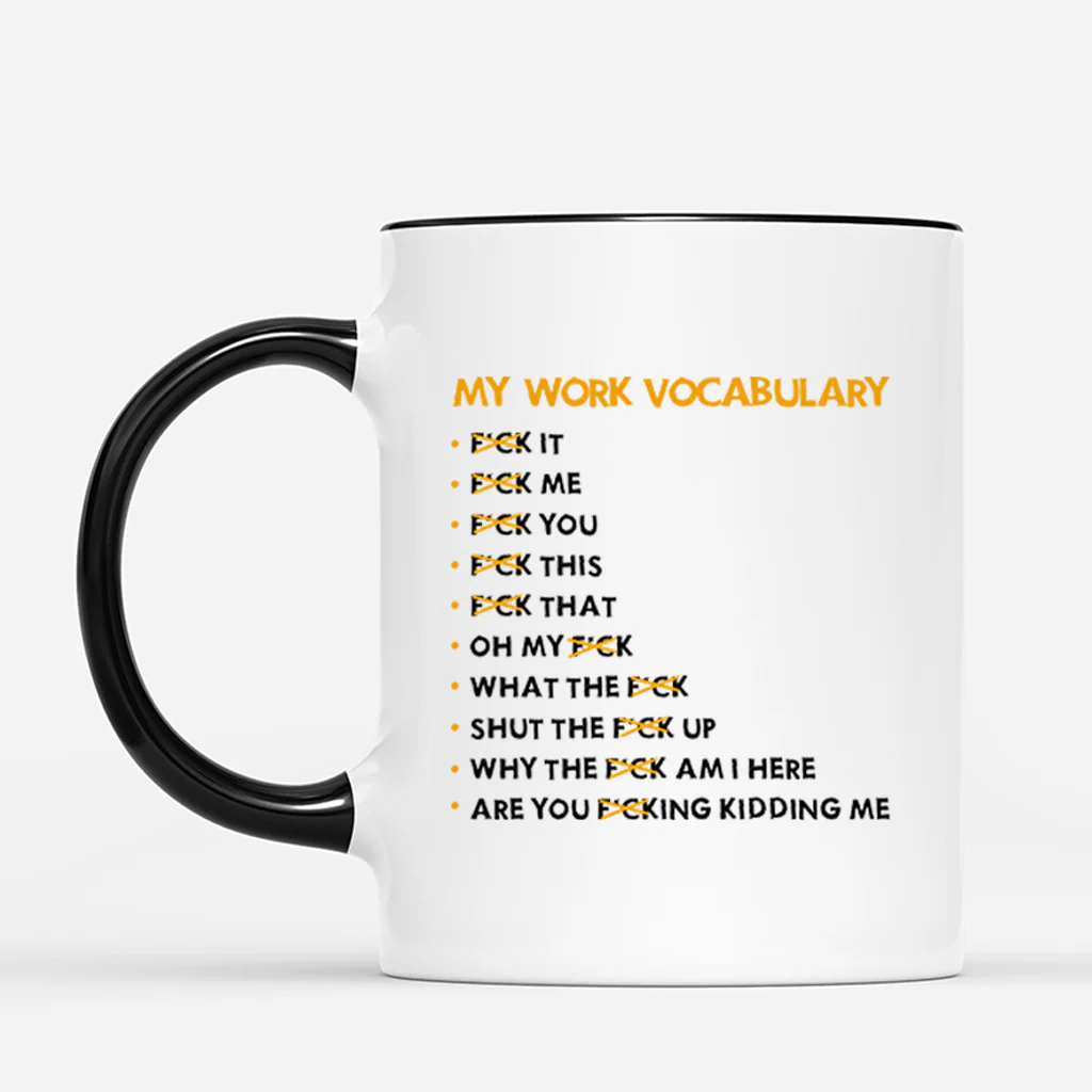 Mug Personnalisé Humour Pour Femme/Homme - Mon Vocabulaire Au Travail - Image 2