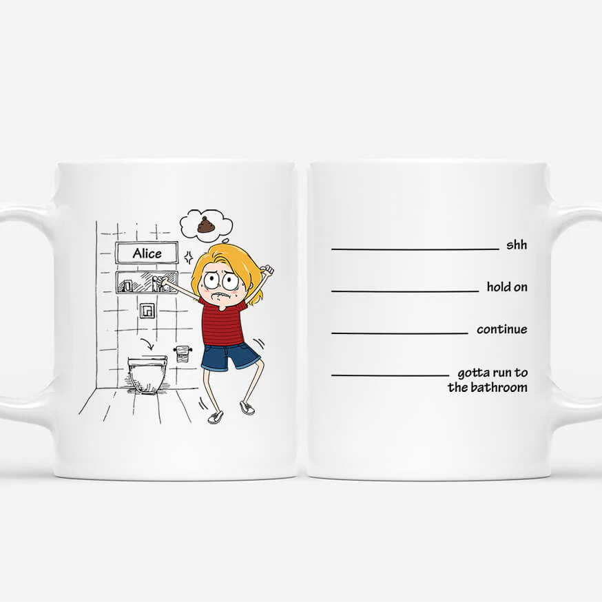 Tasse Personnalisée Humour - Peu Important, Je Dois Aller Maintenant Version Femme