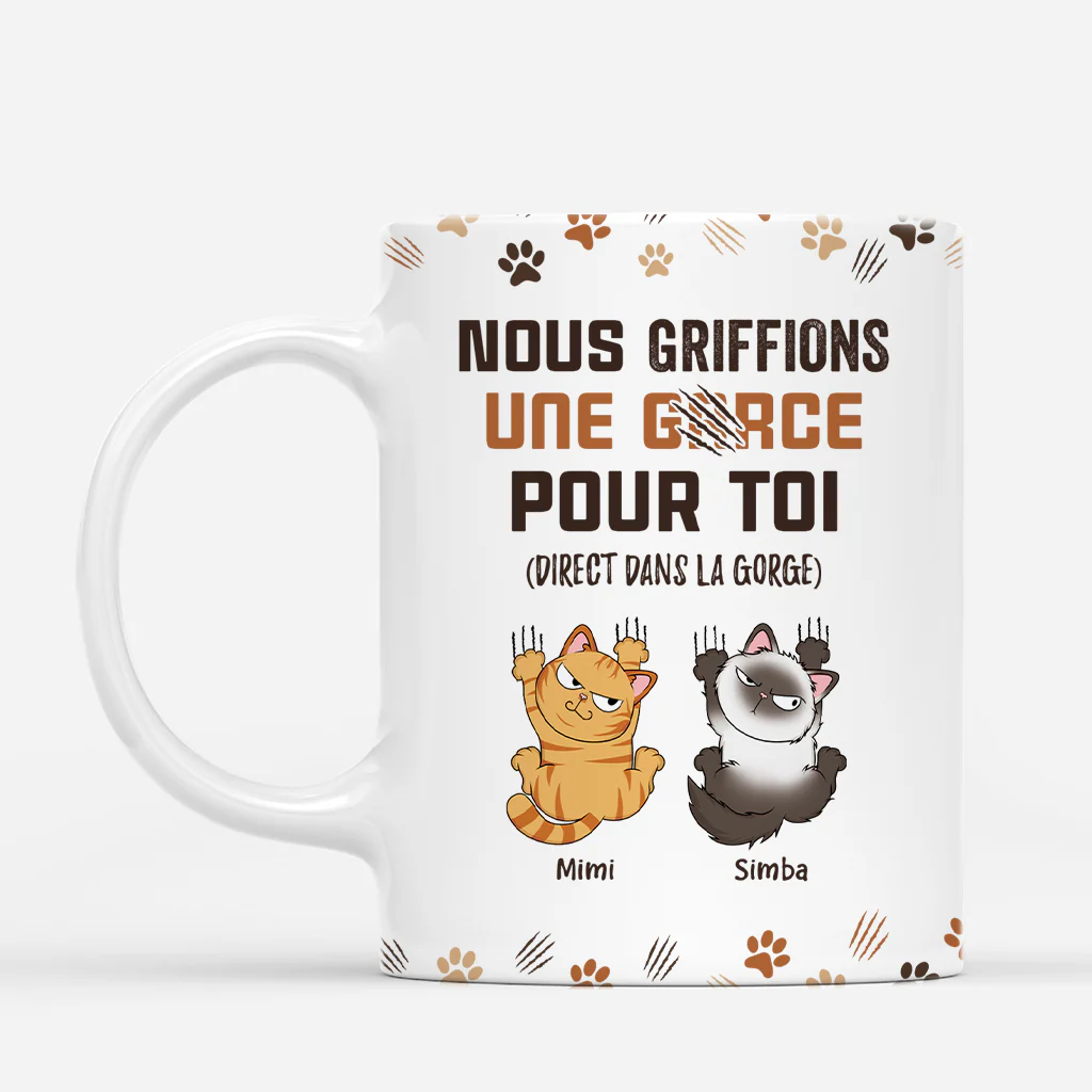 Mug chat personnalisé – Je grifferais une garce pour toi