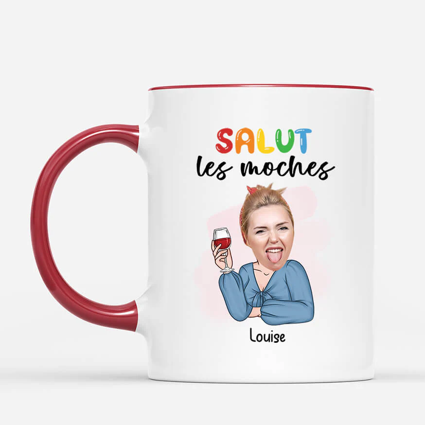 Tasse Personnalisé Humour  - Salut Les Femmes Moches - Image 2