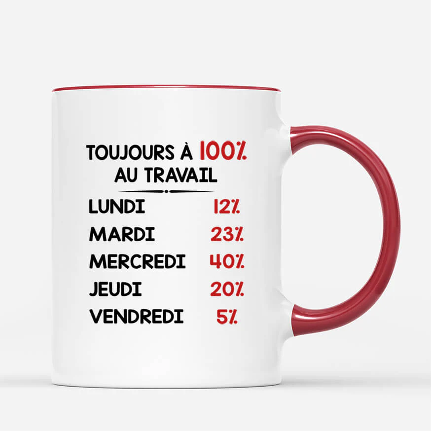 Mug Pour Collègue Personnalisé - Toujours À 100% - Image 3