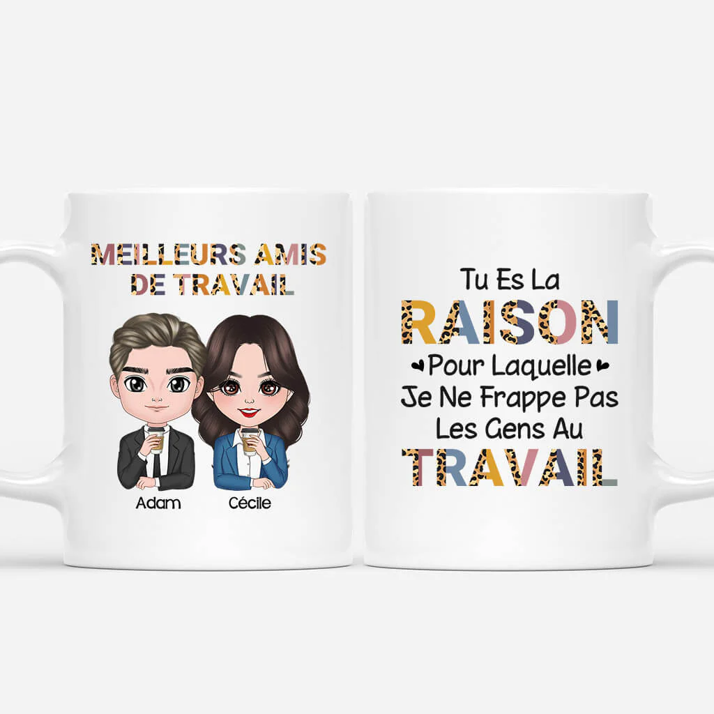 Mug personnalisé collègue - Tu es la raison