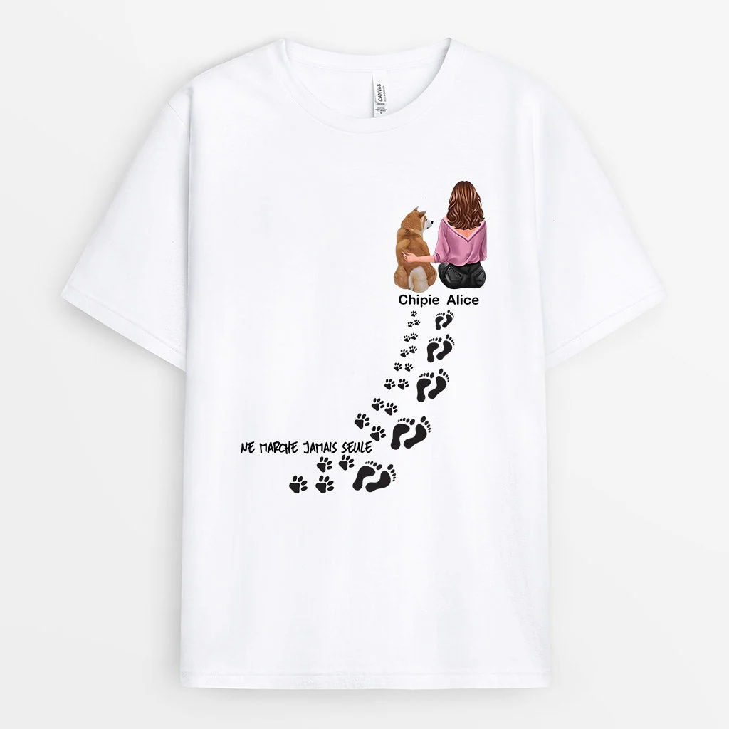 T-Shirt Personnalisé Femme - Ne Marche Jamais Seul Avec Chien