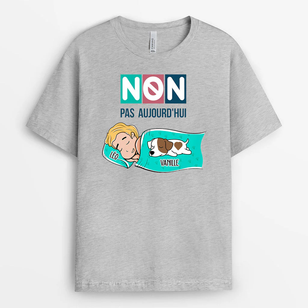 Tee Shirt Femme Personnalisé - Non Pas Aujourd'hui | Avec Chiens - Image 2