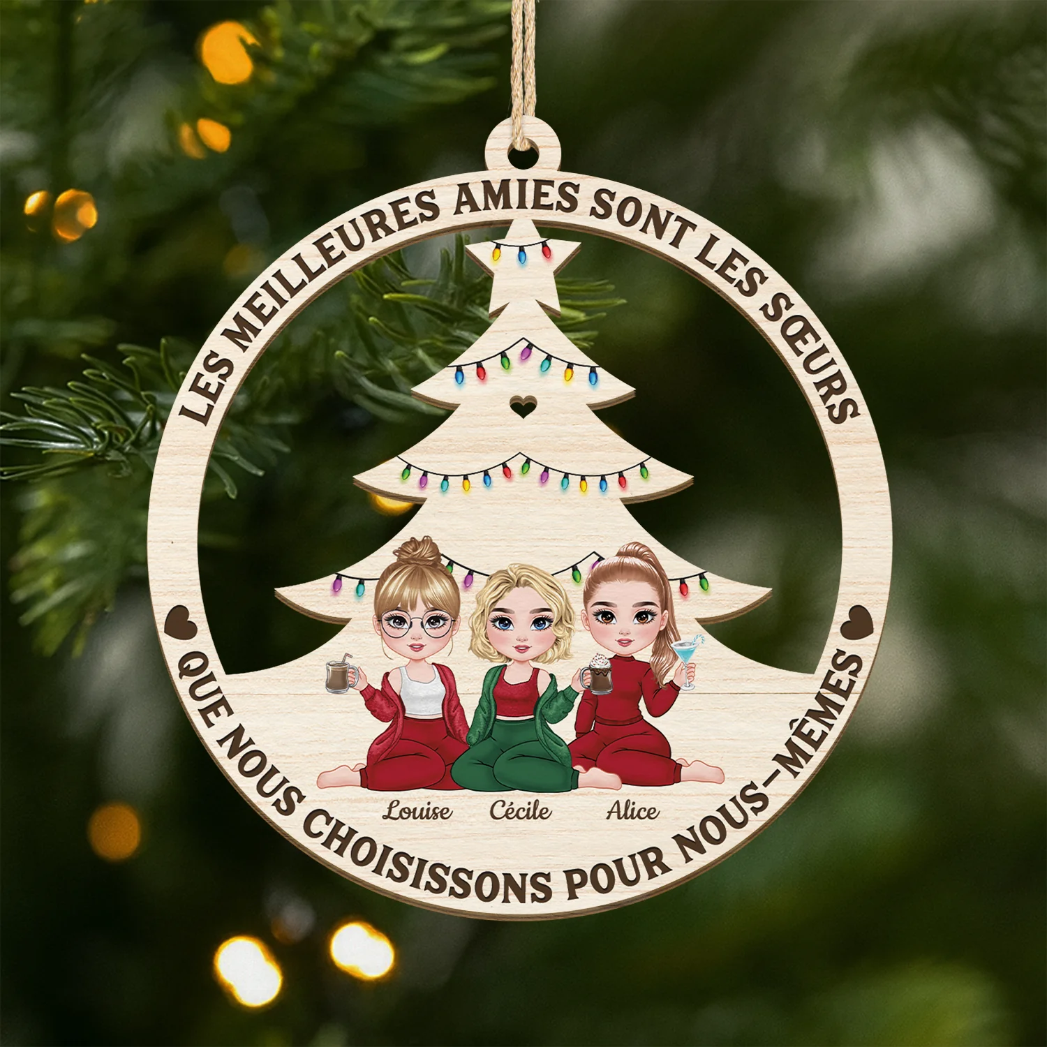 Ornement Noël En Bois À 1 Couche Personnalisé - Meilleures Amies Sont Les Sœurs Que L'on Choisit