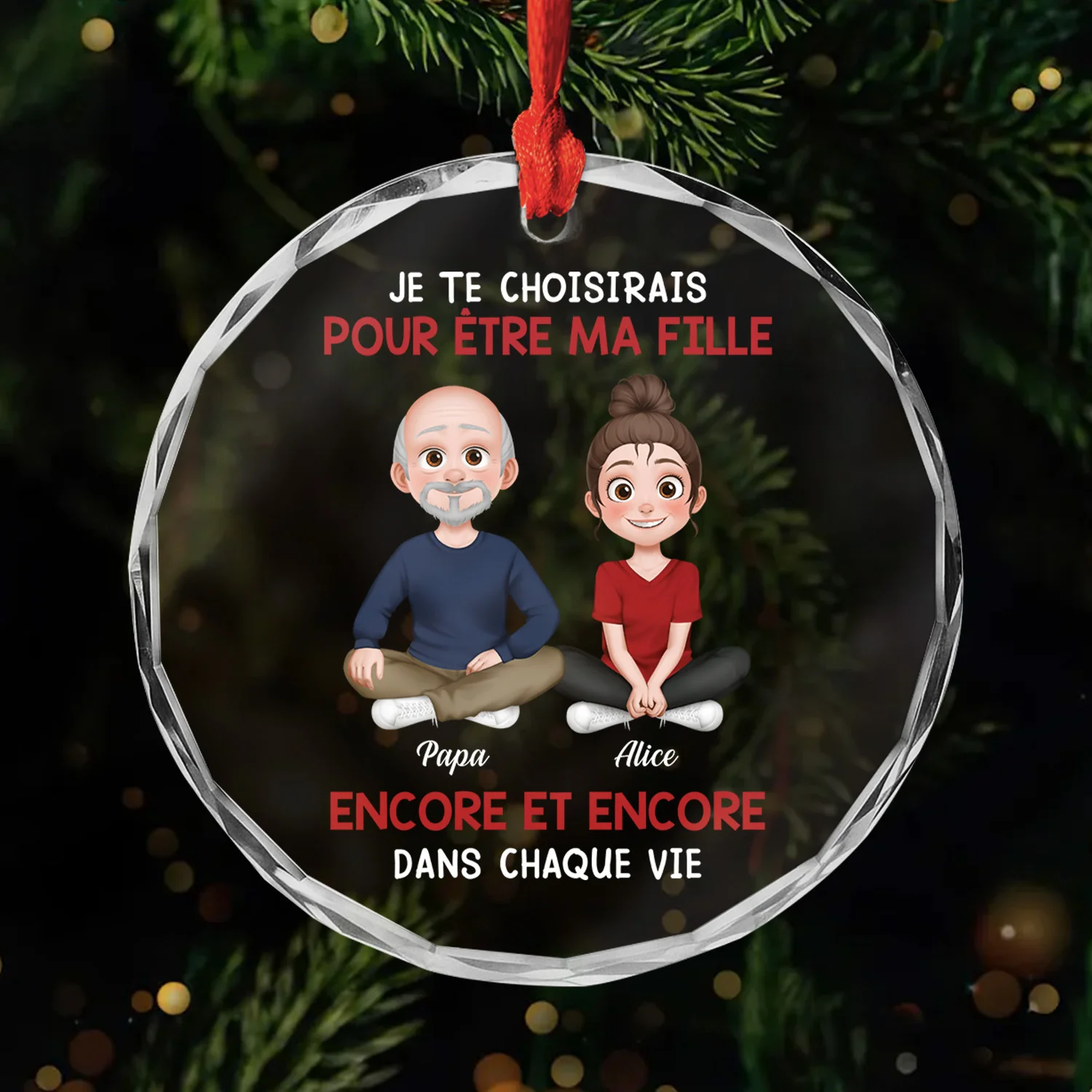Ornement Noël En Verre Personnalisé Pour Fille Et Fils - Je Te Choisirais Pour Être Ma Fille