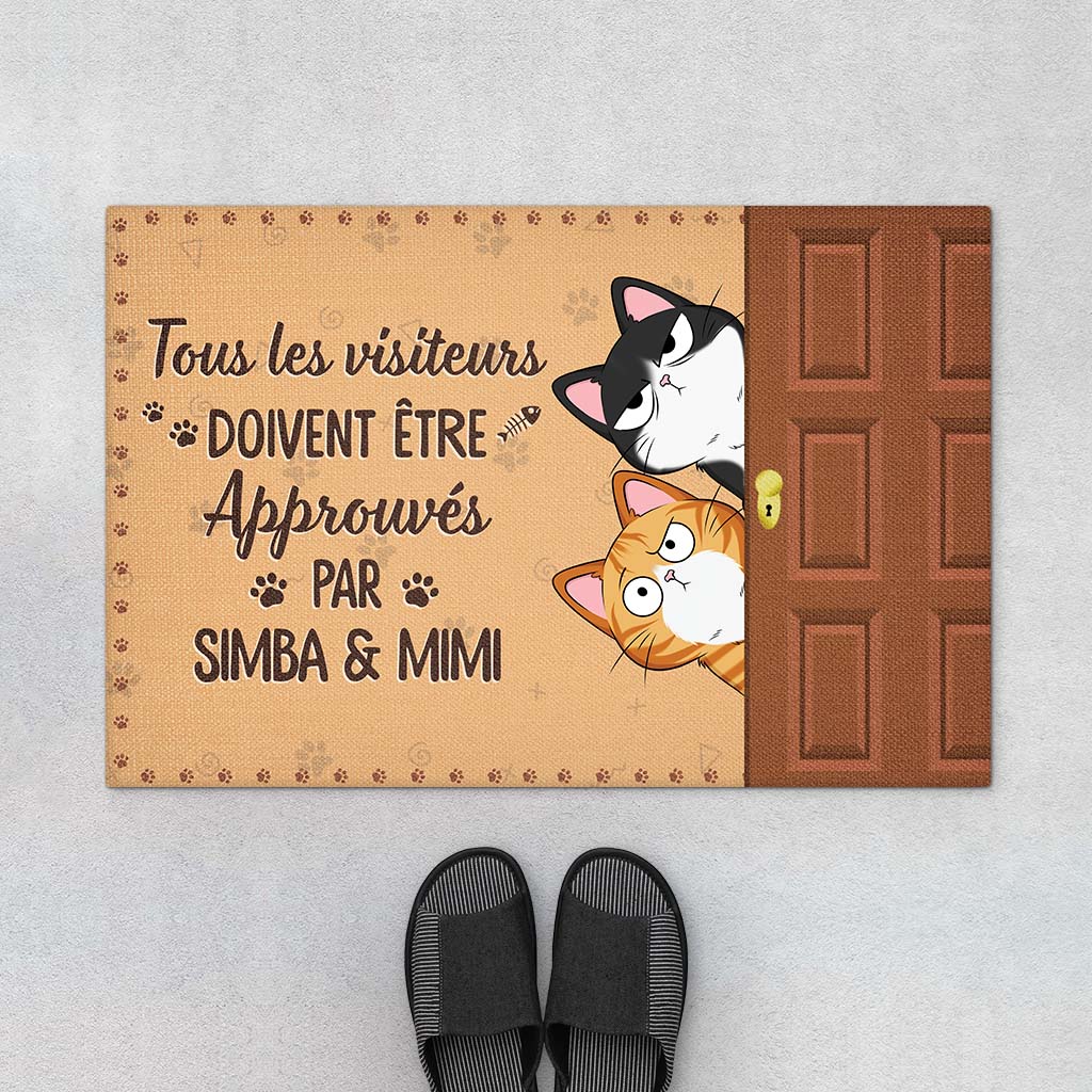 Tapis Chat Personnalisé – Tous Les Visiteurs Doivent Être Approuvés Par