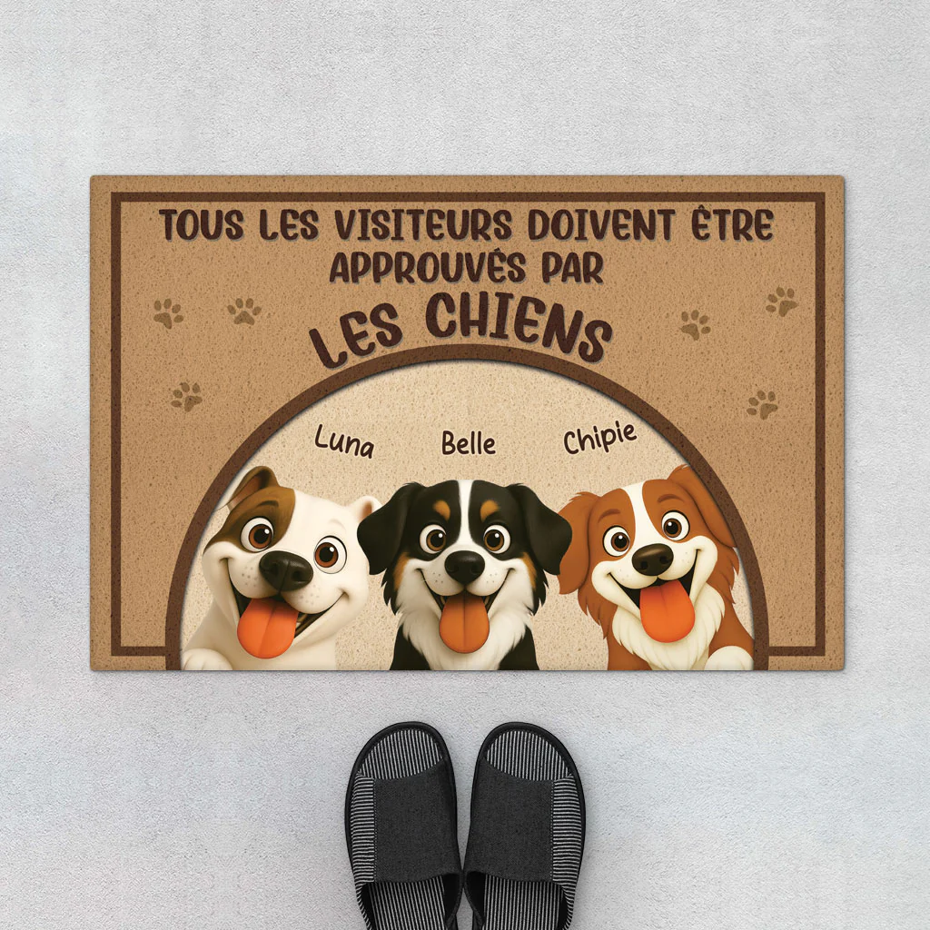 Paillasson Chien Personnalisé - Tous Les Visiteurs Doivent Être Approuvés