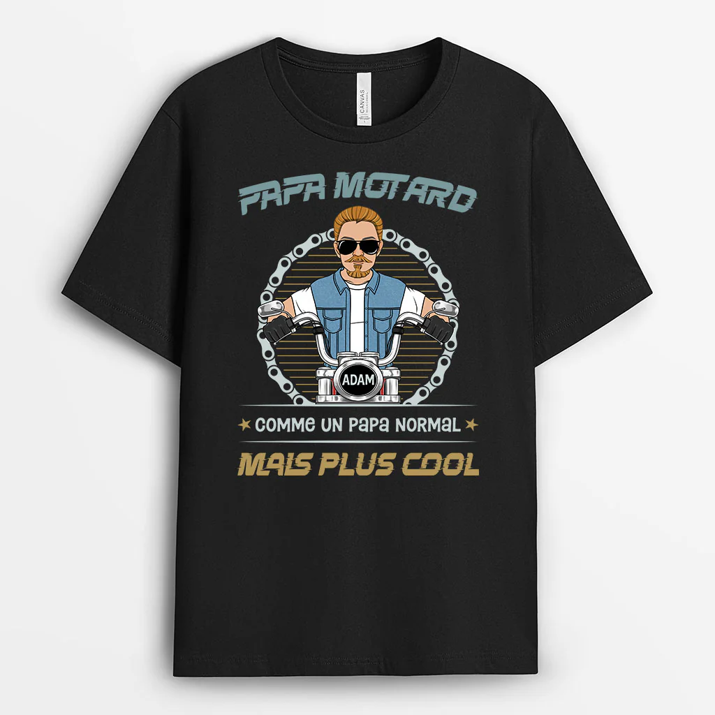 Papa Motard Plus Cool - T-shirt Personnalisé Pour Papa
