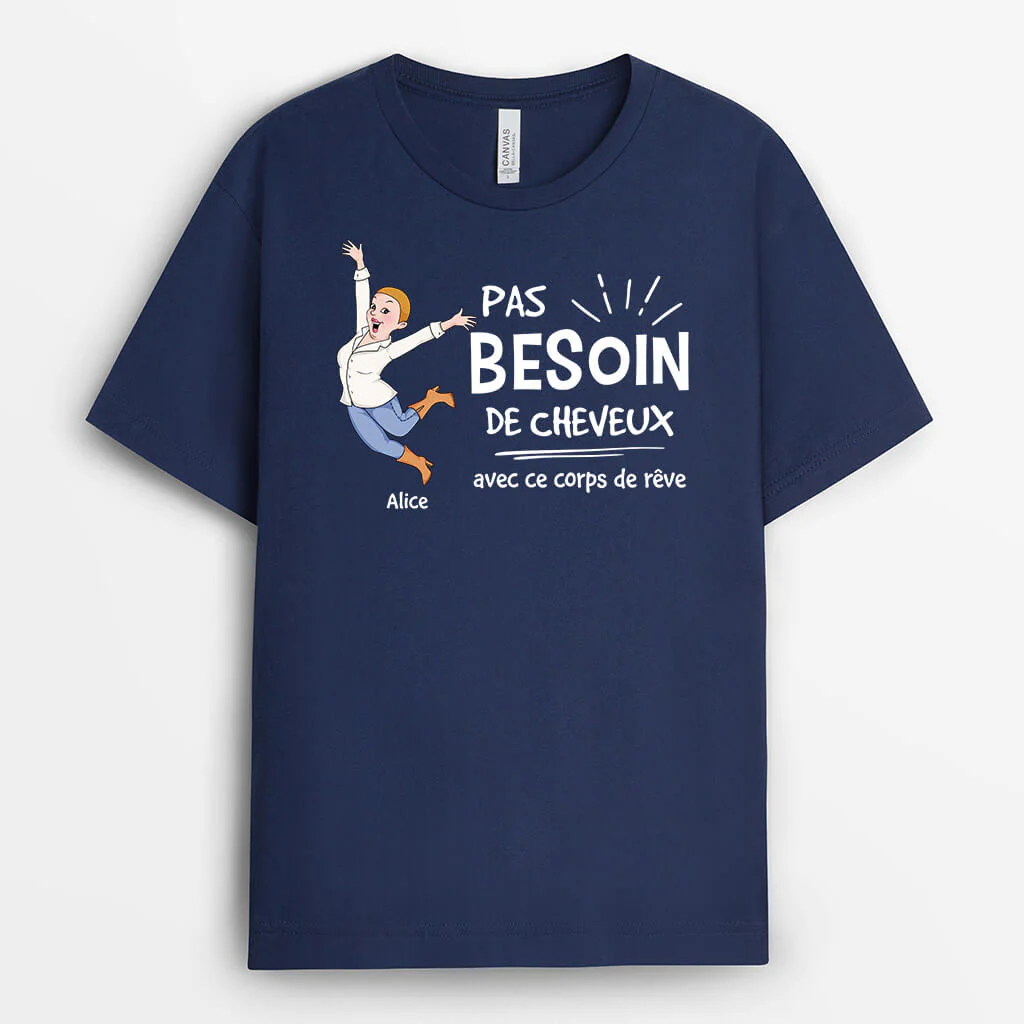 Tee Shirt Humour Personnalisé – Pas Besoin De Cheveux - Image 2