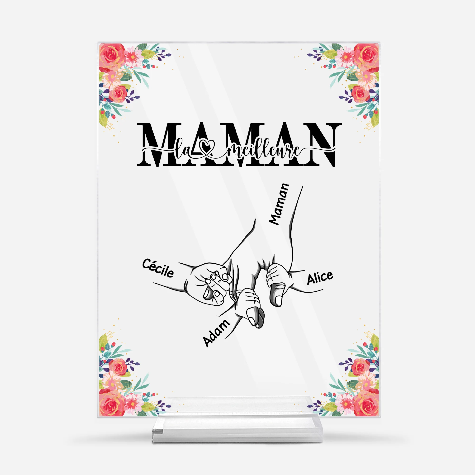 Plaque En Acrylique Personnalisée Avec Support - La Meilleure Maman - Mains Et Fleurs