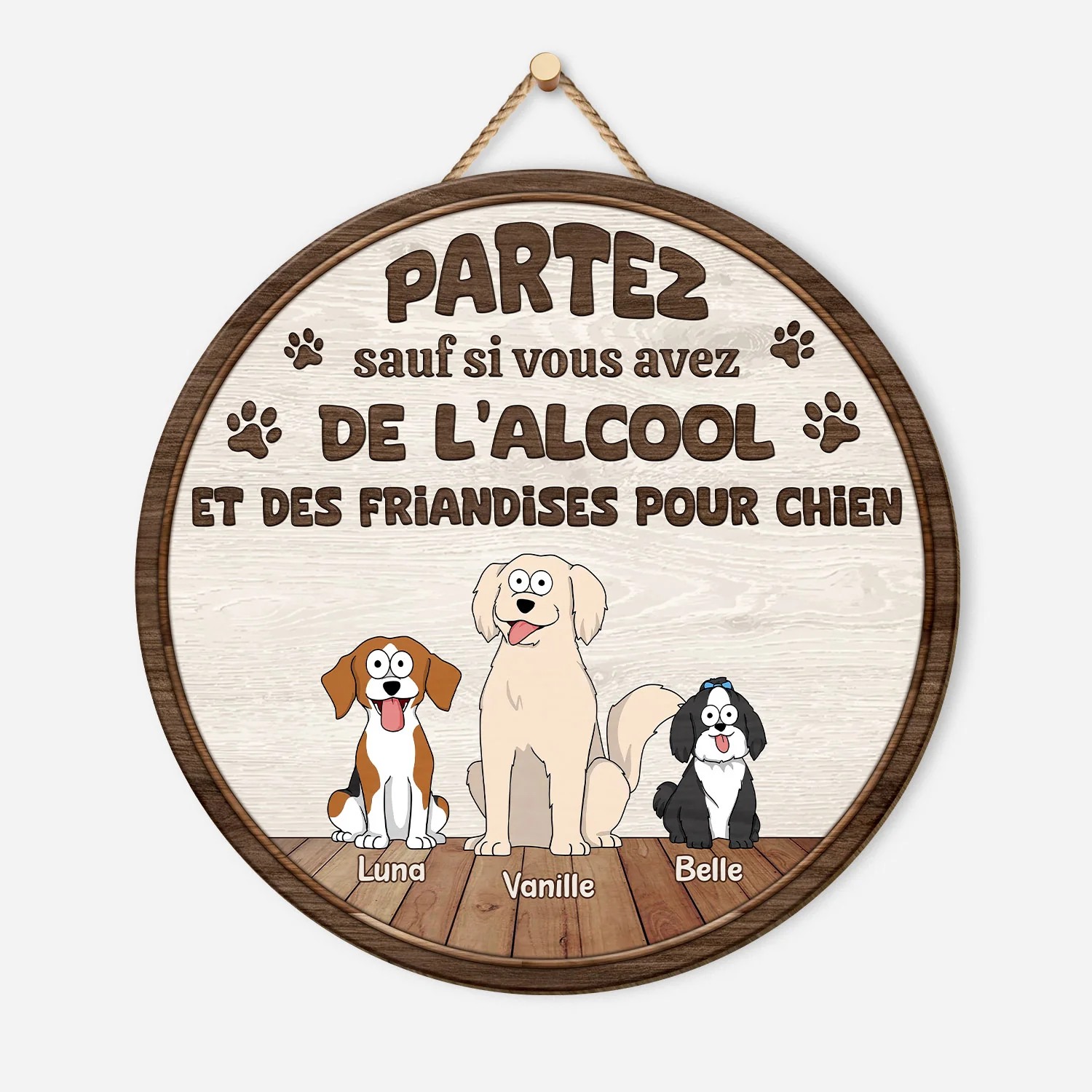 Plaque En Bois Personnalisée Avec Chien À Suspendre - Partez Sauf Si