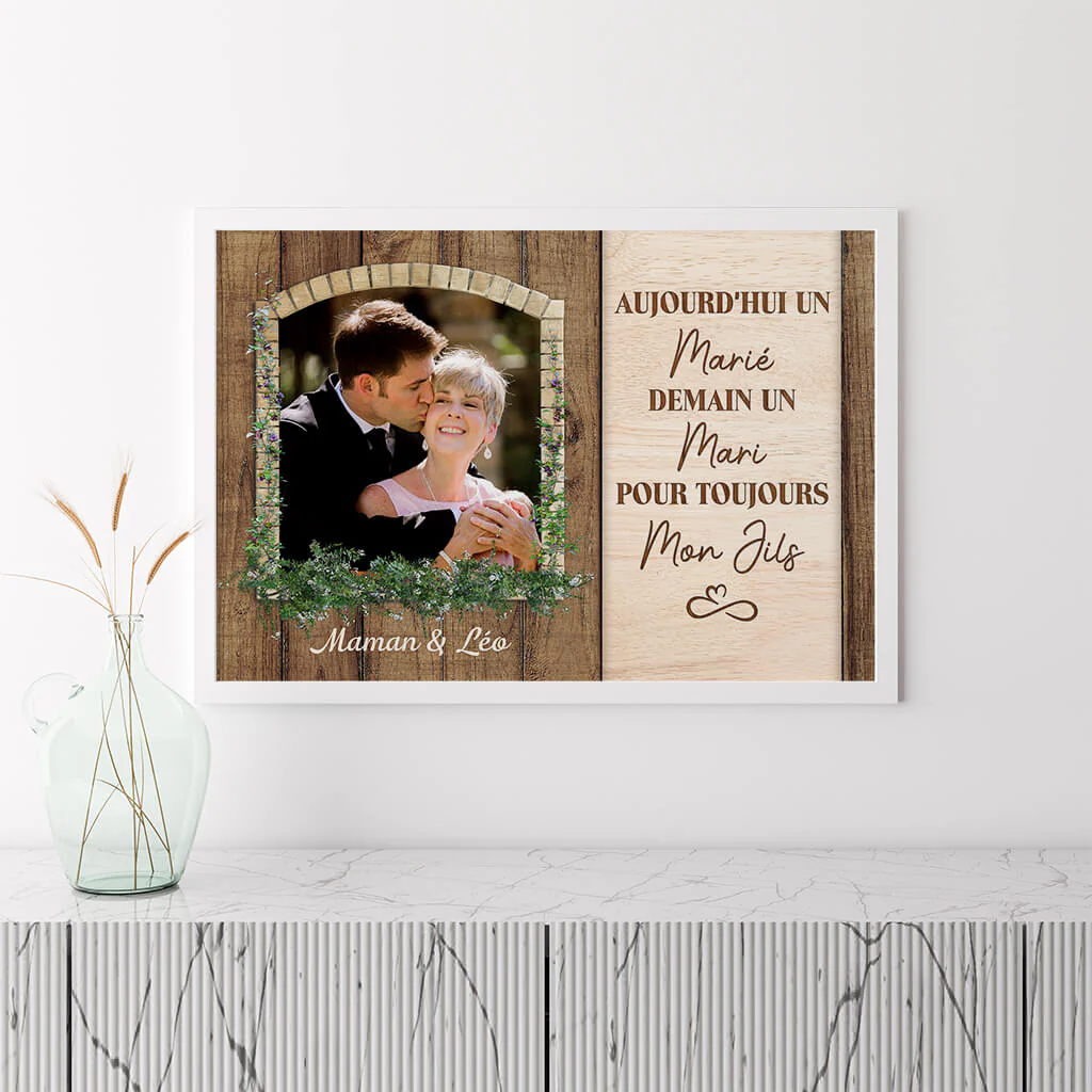 Poster Photo Personnalisé - Aujourd'hui Un Marié Demain Un Mari Pour Toujours Mon Fils - Image 3
