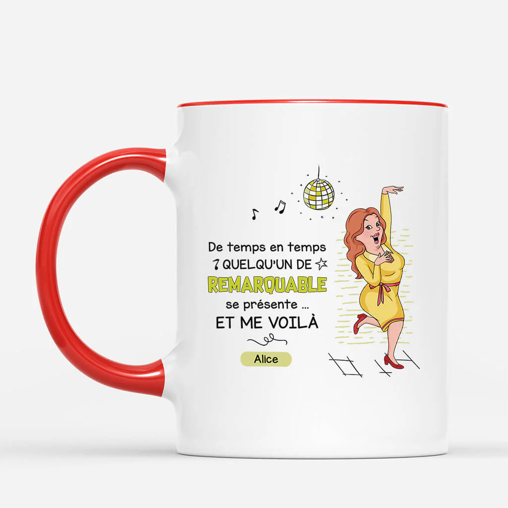 Mug Humoristique Personnalisé - Quelqu'un De Remarquable Se Présente - Image 2